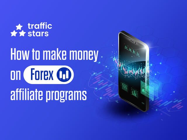 The Ultimate Guide for Becoming a Forex Broker Affiliate