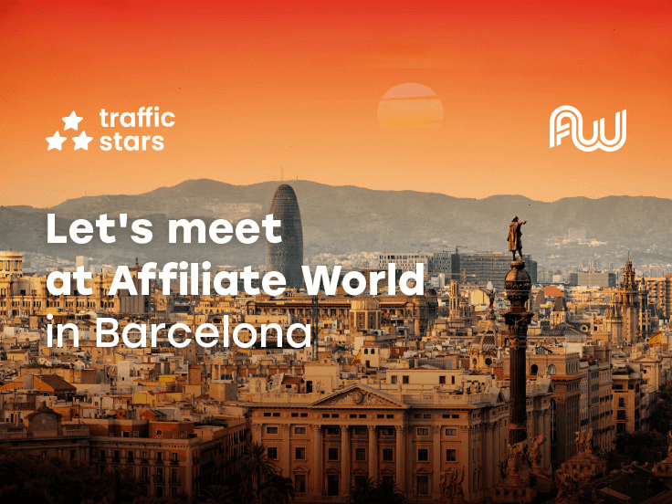 Meet TrafficStars at Affiliate World Conference