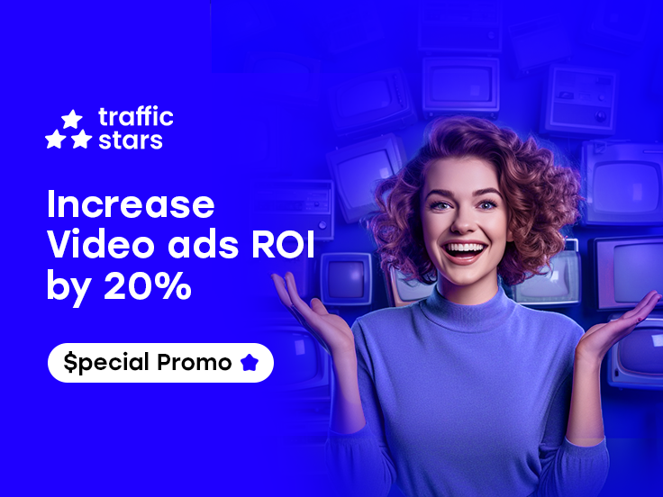 Boost your ROI with our Special Video Ads Promo