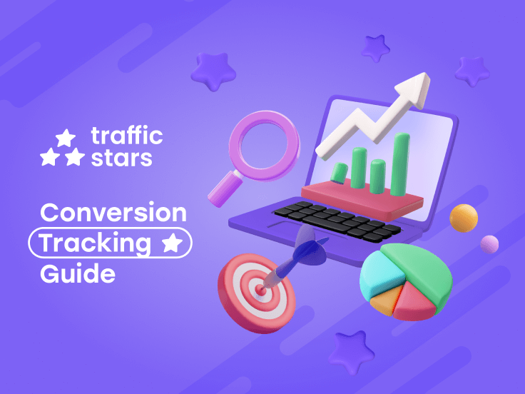 Conversion Tracking with TrafficStars Tools